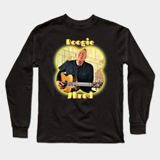 Boogie Shred (senior guitarist with feeling) Long Sleeve T-Shirt